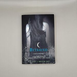 Betrayed by P.C. Cast